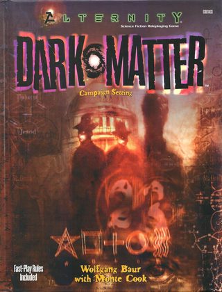 Dark*Matter Campaign Setting